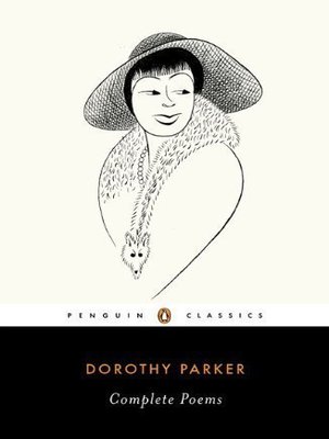 cover image of Dorothy Parker: Complete Poems